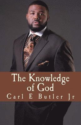 The Knowledge Of God 1