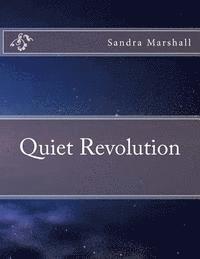 Quiet Revolution 1