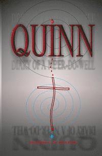 Quinn: A Life in Many Pieces with Poems from Many Places 1