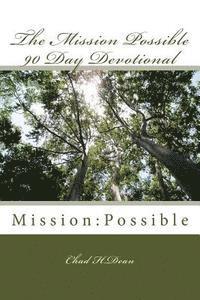 bokomslag The Mission Possible 90 Day Devotional