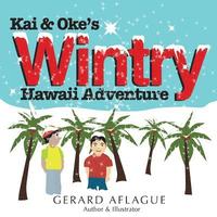 bokomslag Kai and Oke's Wintry Hawaii Adventure