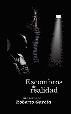 Escombros de realidad 1