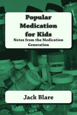 Popular Medication for Kids 1