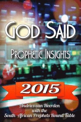 God said 2015: A prophetic word over 2015 1