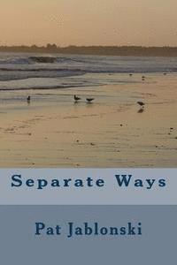 Separate Ways 1