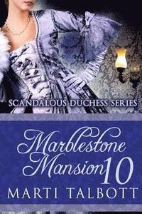 bokomslag Marblestone Mansion, Book 10