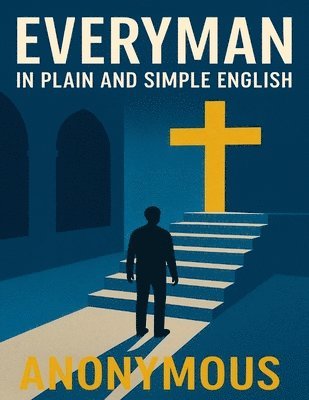 bokomslag Everyman In Plain and Simple English
