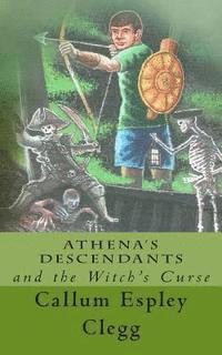 bokomslag Athena's Descendants and the Witch's Curse