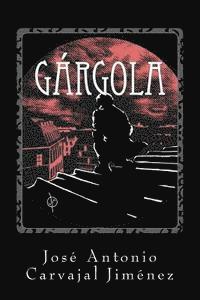 Jose Antonio Carvajal Jimenez - Gargola, Häftad