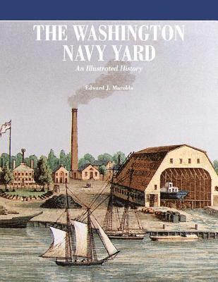 The Washington Navy Yard (Color) 1