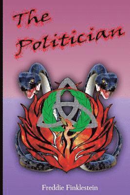 The Politician: Book #2 in the Goddie Series 1