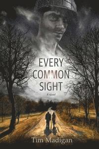 Every Common Sight 1
