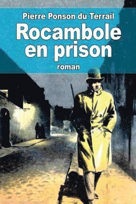 Rocambole en prison 1