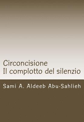 Circoncisione: Il Complotto del Silenzio 1