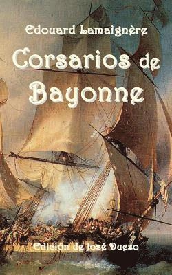 bokomslag Corsarios de Bayonne