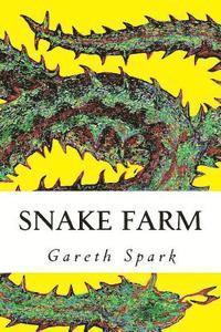 Snake Farm 1