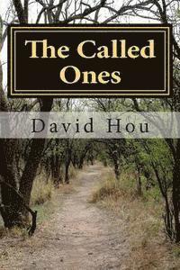 The Called Ones: The Apostles of God 1