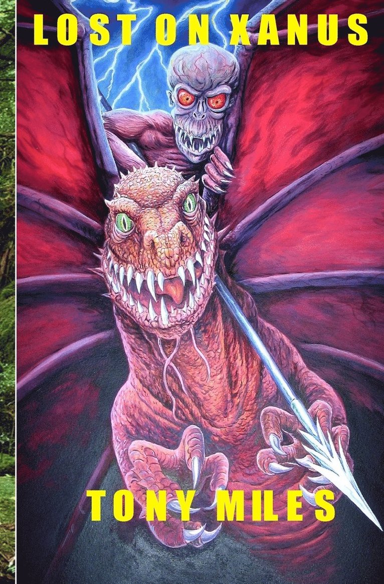 Tony Miles - Lost on Xanus, Häftad