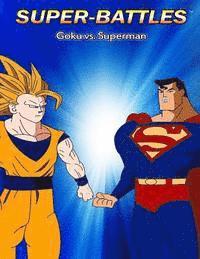 bokomslag Super-Battles: Goku v/s Superman