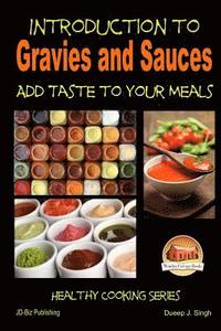 bokomslag Introduction to Gravies and Sauces - Add Taste to Your Meals