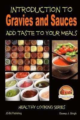 bokomslag Introduction to Gravies and Sauces - Add Taste to Your Meals
