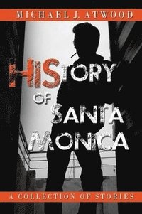 bokomslag HiStory of Santa Monica