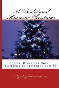 bokomslag A Traditional Keystone Christmas: Special Occasions Novel 1
