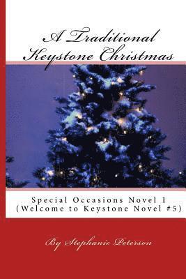 bokomslag A Traditional Keystone Christmas: Special Occasions Novel 1