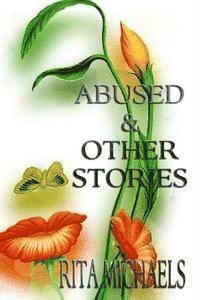 Abused and other stories 1