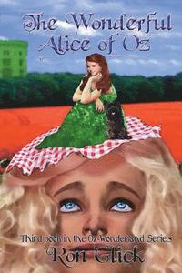 bokomslag The Wonderful Alice of Oz