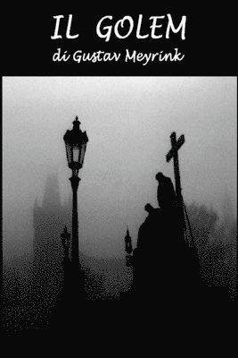 Gustav Meyrink - Il Golem, Häftad