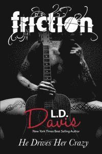 LD Davis - Friction, Häftad