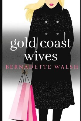 bokomslag Gold Coast Wives