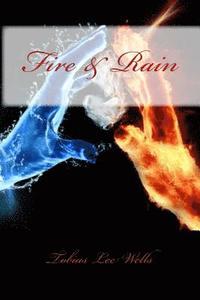 bokomslag Fire & Rain