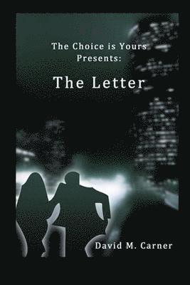 The Letter: Day One 1