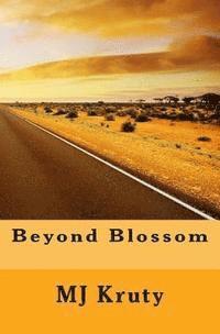 Beyond Blossom 1