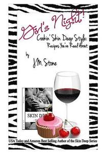 bokomslag Girl's Night!: Cookin' Skin Deep Style: Recipes You've Read About