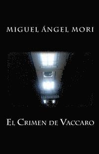 bokomslag El Crimen de Vaccaro