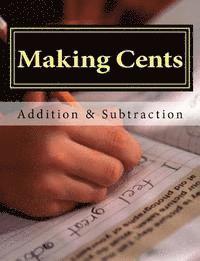 bokomslag Making Cents: A Lesson in Addition & Subtraction