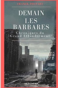 bokomslag Demain les barbares