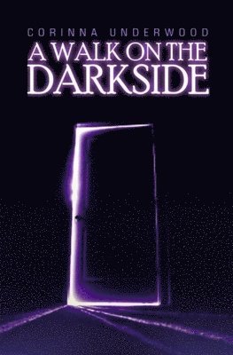 A Walk On The Darkside 1