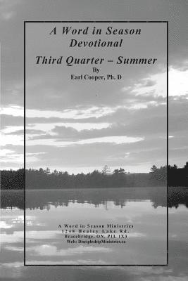 A Word in Season Devotional Third Quarter: Summer 1