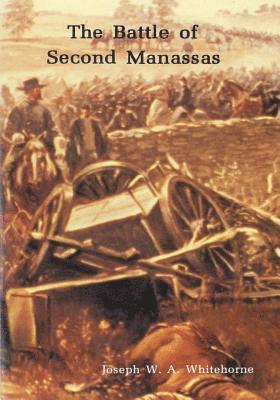 The Battle of Second Manassas 1