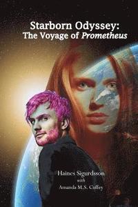bokomslag Starborn Odyssey: The Voyage of Prometheus