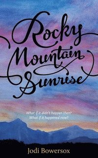 bokomslag Rocky Mountain Sunrise