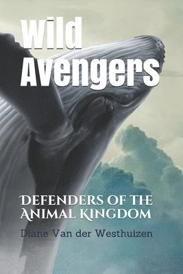 Wild Avengers