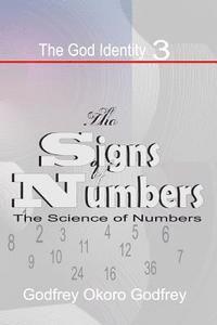 bokomslag The Signs of Numbers: The Science of Numbers