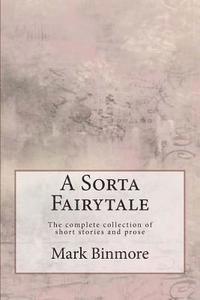 bokomslag A Sorta Fairytale