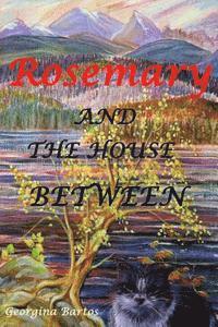 bokomslag Rosemary and the House Between