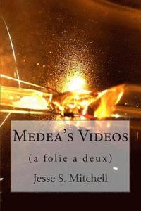 bokomslag Medea's Videos: a folie a deux